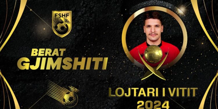 Mbrëmja Gala “Topi i Artë”/ Berat Gjimshiti zgjidhet nga futbollistët e Kombëtares “Lojtari i Vitit i Kombëtares”