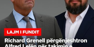 Richard Grenell pergenjeshtron Alfred Lelën per takimin e Ramës me djalin e Trump