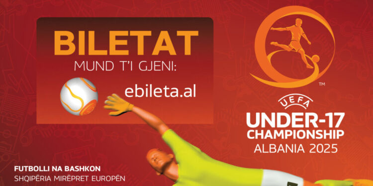 Dalin në shitje biletat për ndeshjet e Kampionatit Europian U-17 “Shqipëri 2025”