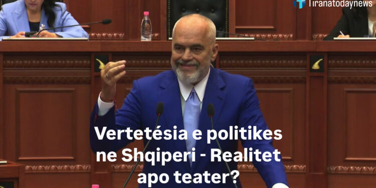 Vërtetësia e politikës në Shqipëri — Realitet apo teatër?